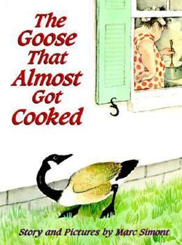 Hardcover Goose Who Almost Got Cooked Book