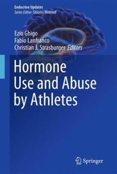 Paperback Hormone Use and Abuse by Athletes Book