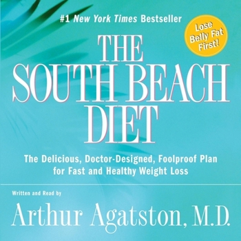 Audio CD The South Beach Diet: The Delicious, Doctor-Designed, Foolproof Plan for Fast and Healthy Weight Loss Book