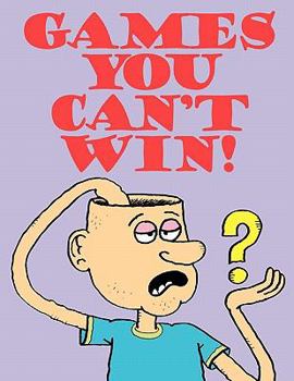 Paperback Games You Can't Win Book
