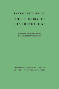 Paperback Introduction to the Theory of Distributions Book