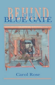 Paperback Behind the Blue Gate Book