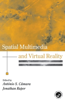 Hardcover Spatial Multimedia and Virtual Reality Book