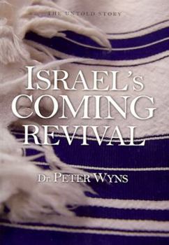 Paperback ISRAEL'S COMING REVIVAL The Untold Story Book