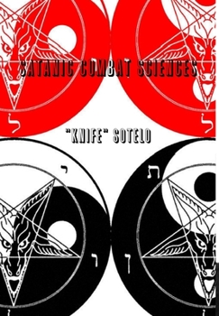 Hardcover Satanic Combat Sciences (Hardback) Book