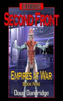 Paperback Exodus: Empires at War: Book 9: Second Front Book