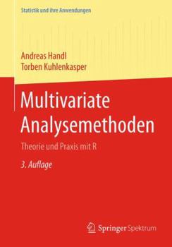 Paperback Multivariate Analysemethoden: Theorie Und PRAXIS Mit R [German] Book
