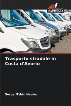 Paperback Trasporto stradale in Costa d'Avorio [Italian] Book