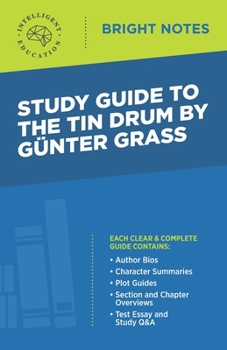 Study Guide to The Tin Drum by Gunter Grass (Bright Notes)