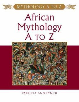 Hardcover African Mythology A to Z Book