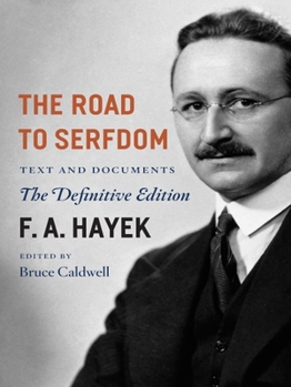 Paperback The Road to Serfdom: Text and Documents--The Definitive Edition Volume 2 Book