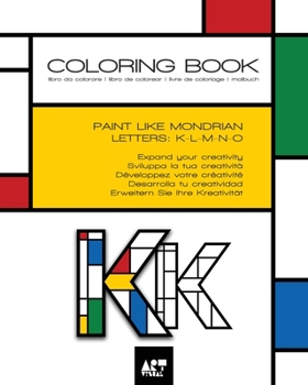 Paperback Coloring Book - Alphabet Mondrian Style: Letters: K L M N O [Italian] Book