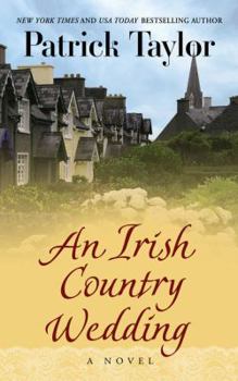 An Irish Country Wedding - Book #7 of the Irish Country