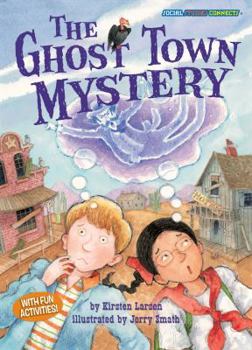 Paperback The Ghost Town Mystery: Community Change Book