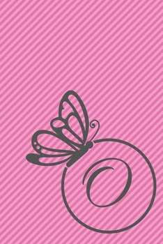 Paperback O: Initial O Monogram Notebook Journal Gift Circular Butterfly design Book