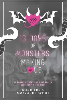 Paperback 13 Days of Monsters Making Love Book