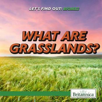 Paperback What Are Grasslands? Book