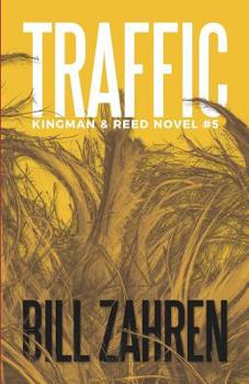 Paperback Traffic: Kingman & Reed Novel #5 Book