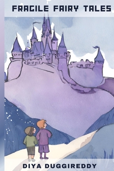 Paperback Fragile Fairy Tales Book