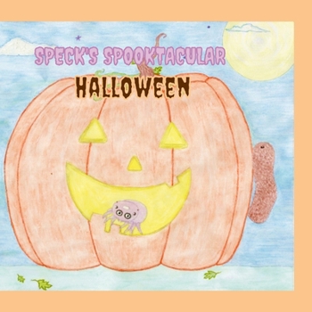 Paperback Speck's Spooktacular Halloween Book