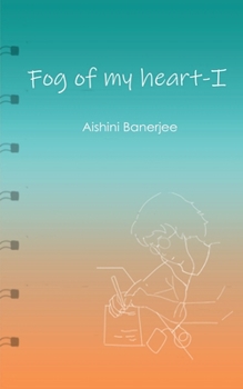 Paperback Fog of my heart - I Book