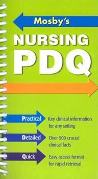 Spiral-bound Mosby's Nursing PDQ: Practical, Detailed, Quick Book