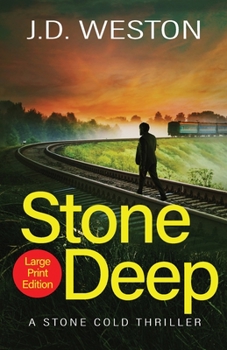 Paperback Stone Deep: A British Action Crime Thriller [Large Print] Book