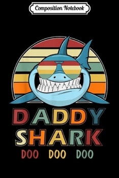 Paperback Composition Notebook: Retro Vintage Daddy Shark gift for Father Journal/Notebook Blank Lined Ruled 6x9 100 Pages Book