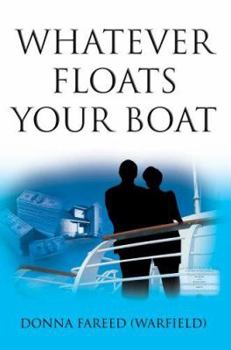 Paperback Whatever Floats Your Boat Book