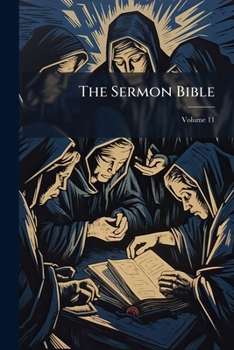 Paperback The Sermon Bible; Volume 11 Book