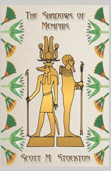 The Shadows of Memphis (Khnumhotep Mysteries Series)