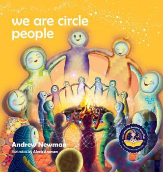 Hardcover We Are Circle People: Helping children find connection and belonging in the modern-day village Book