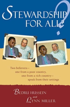 Paperback Stewardship for All?: Two Believers--One from a Poor Country, One from a Rich Country- Speak from Thei Book