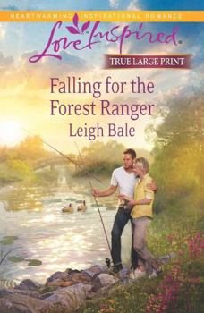 Paperback Falling for the Forest Ranger (Love Inspired LARGE PRINT) Book