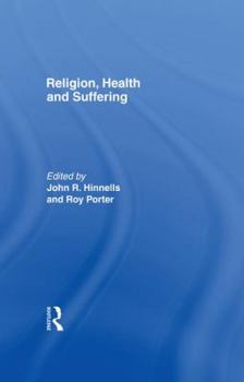 Paperback Religion, Health and Suffering Book