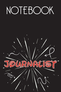 JOURNALIST Notebook, Simple Design: Notebook /Journal Gift,Simple Cover Design,100 pages, 6x9, Soft cover, Mate Finish