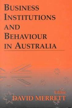 Hardcover Business Institutions and Behaviour in Australia Book