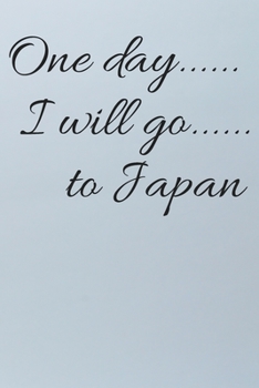 Paperback One day I will go to Japan Book