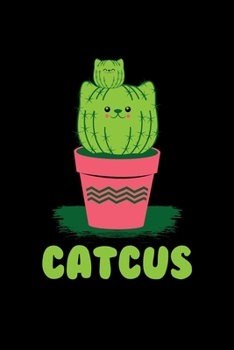 Cat Cactus Notebook Catcus: Dot Grid 6x9 Notebook, Dotted Diary and Bullet Journal with 120 Pages gift for cactus lover