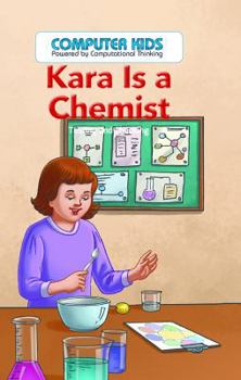 Library Binding Kara Is a Chemist: Testing and Checking Book