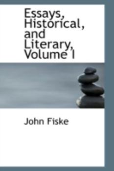 Paperback Essays, Historical, and Literary, Volume I Book