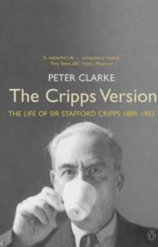 Paperback The Cripps Version : The Life of Sir Stafford Cripps Book