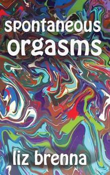 Paperback Spontaneous Orgasms Book