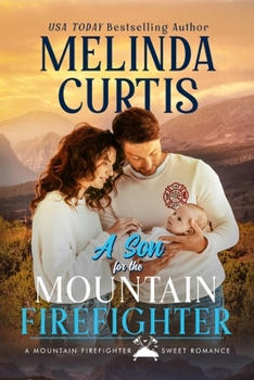 Getting Married Again - Book #1 of the Mountain Firefighter