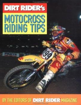 Paperback Dirt Rider's Motocross Riding Tips Book