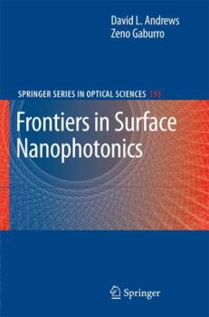 Paperback Frontiers in Surface Nanophotonics: Principles and Applications Book