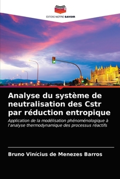 Paperback Analyse du système de neutralisation des Cstr par réduction entropique [French] Book