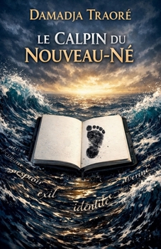 Le Calpin Du Nouveau-Né (French Edition)