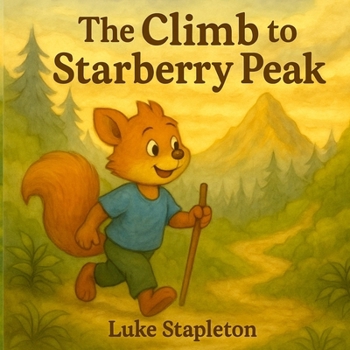 Paperback The Climb to Starberry Peak Book
