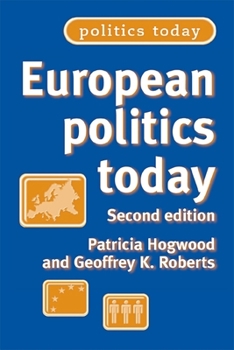 Paperback European Politics Today: Second Edition Book